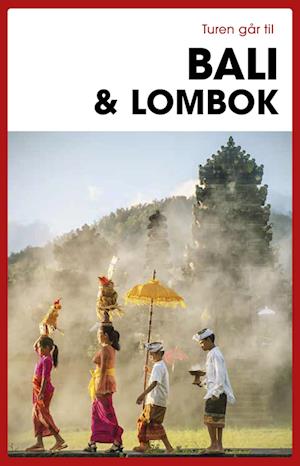Turen Går Til Bali & Lombok   fra Jens Erik Rasmussen