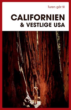 Turen Går Til Californien & Vestlige Usa   fra Preben Hansen